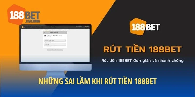 Những sai lầm đáng chú ý khi rút tiền