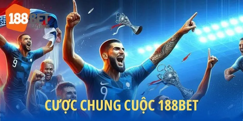 Cược chung cuộc 188BET là gì
