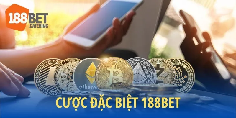 Khám phá cược đặc biệt 188BET