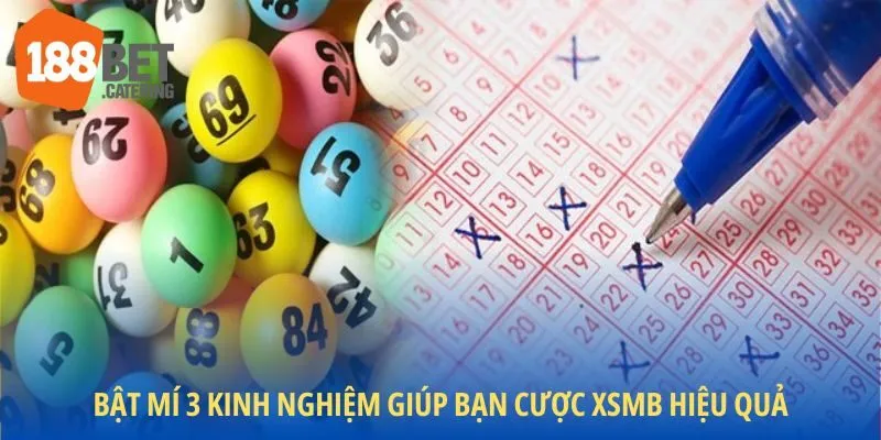 Bật mí 3 kinh nghiệm giúp bạn cược XSMB hiệu quả