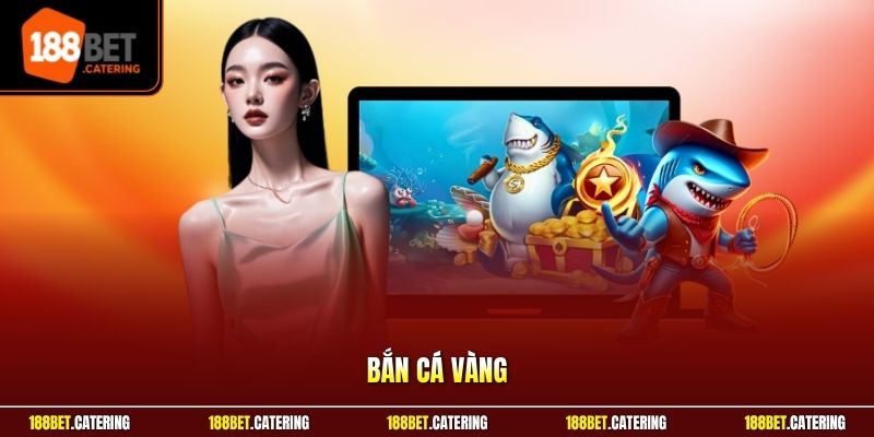 Bắn cá vàng