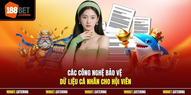 Các công nghệ bảo vệ dữ liệu cá nhân cho hội viên
