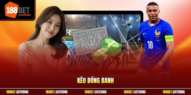 Kèo đồng banh