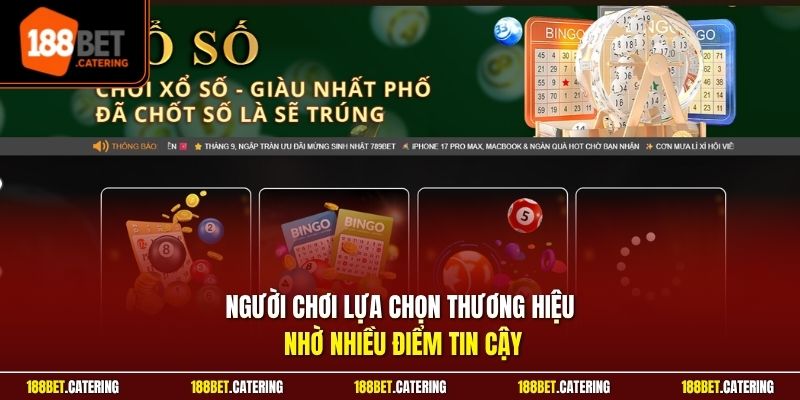 Người chơi lựa chọn thương hiệu nhờ nhiều điểm tin cậy