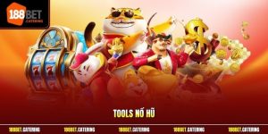 Tool nổ hũ